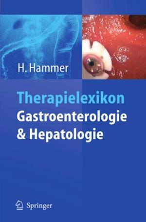 Therapielexikon Gastroenterologie und Hepatologie