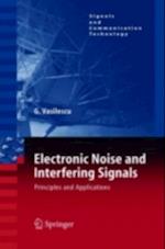 Electronic Noise and Interfering Signals