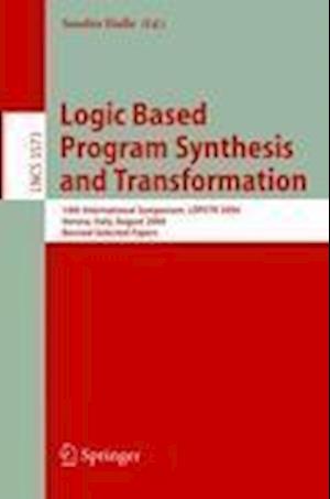 Logic Based Program Synthesis and Transformation