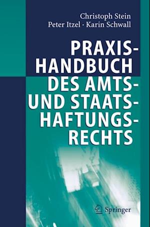 Praxishandbuch des Amts- und Staatshaftungsrechts