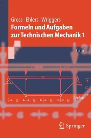 Formeln und Aufgaben zur Technischen Mechanik 1