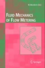 Fluid Mechanics of Flow Metering