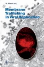 Membrane Trafficking in Viral Replication