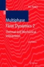 Multiphase Flow Dynamics 2