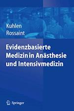 Evidenzbasierte Medizin in Anästhesie und Intensivmedizin