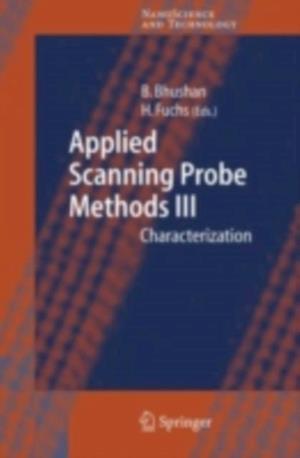 Applied Scanning Probe Methods III