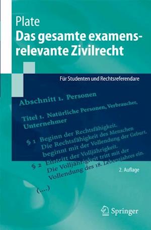 Das gesamte examensrelevante Zivilrecht