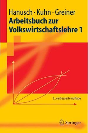 Arbeitsbuch zur Volkswirtschaftslehre 1