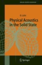 Physical Acoustics in the Solid State