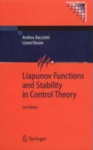 Liapunov Functions and Stability in Control Theory