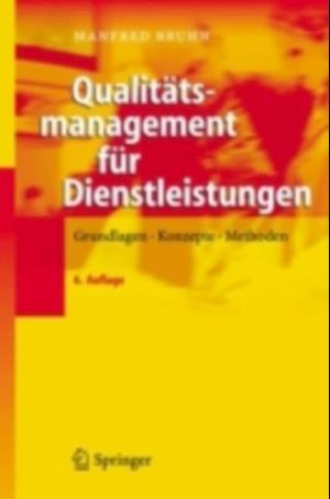 Qualitätsmanagement für Dienstleistungen