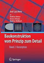 Baukonstruktion - vom Prinzip zum Detail - 2