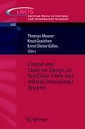 Control and Observer Design for Nonlinear Finite and Infinite Dimensional Systems