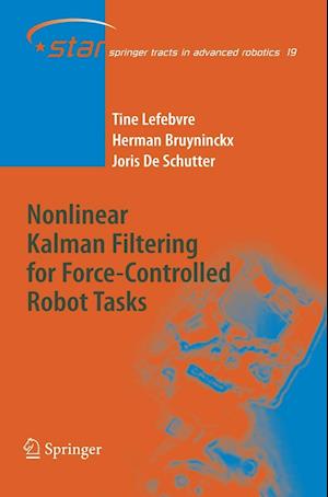 Nonlinear Kalman Filtering for Force-Controlled Robot Tasks