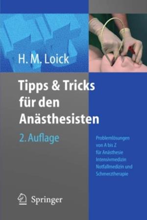 Tipps und Tricks für den Anästhesisten