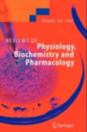 Reviews of Physiology, Biochemistry and Pharmacology 155