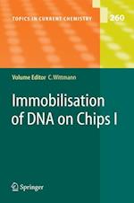 Immobilisation of DNA on Chips I