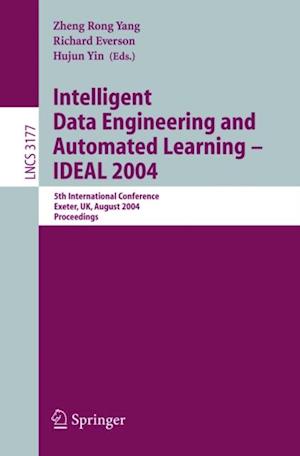 Intelligent Data Engineering and Automated Learning - IDEAL 2004