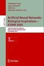 Artificial Neural Networks: Biological Inspirations – ICANN 2005