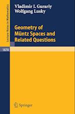 Geometry of Müntz Spaces and Related Questions