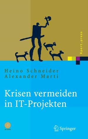 Krisen vermeiden in IT Projekten