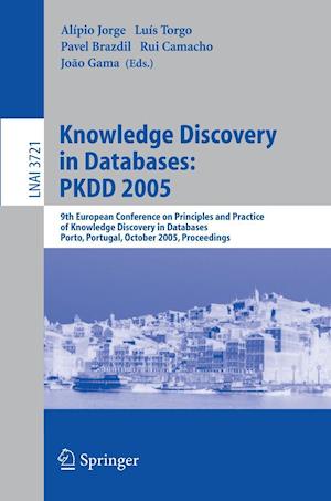 Knowledge Discovery in Databases: PKDD 2005