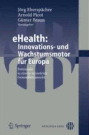 eHealth: Innovations- und Wachstumsmotor für Europa