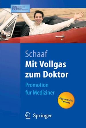 Mit Vollgas zum Doktor