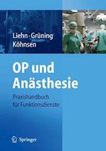 OP und Anästhesie