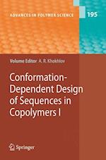 Conformation-Dependent Design of Sequences in Copolymers I