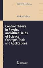 Control Theory in Physics and other Fields of Science