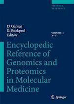 Encyclopedic Reference of Genomics and Proteomics in Molecular Medicine