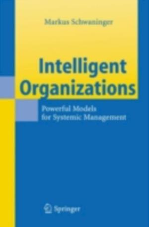 Intelligent Organizations