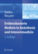 Evidenzbasierte Medizin in Anästhesie und Intensivmedizin