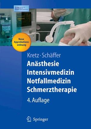 Anästhesie, Intensivmedizin, Notfallmedizin, Schmerztherapie