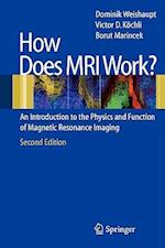 How does MRI work?