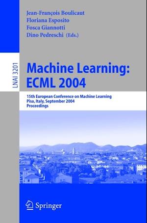 Machine Learning: ECML 2004