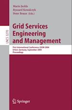Grid Services Engineering and Management