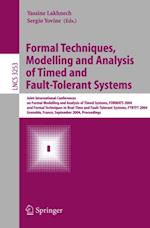 Formal Techniques, Modelling and Analysis of Timed and Fault-Tolerant Systems