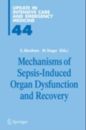 Mechanisms of Sepsis-Induced Organ Dysfunction and Recovery