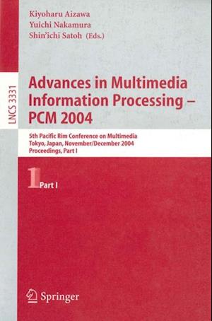 Advances in Multimedia Information Processing - PCM 2004