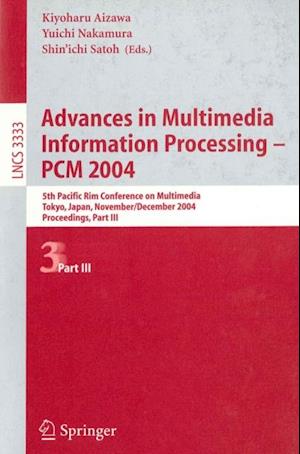 Advances in Multimedia Information Processing - PCM 2004