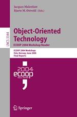 Object-Oriented Technology. ECOOP 2004 Workshop Reader