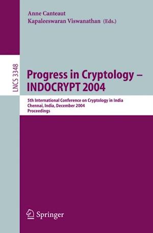 Progress in Cryptology - INDOCRYPT 2004