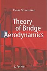 Theory of Bridge Aerodynamics