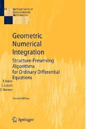 Geometric Numerical Integration