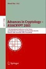 Advances in Cryptology – ASIACRYPT 2005
