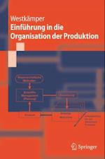 Einführung in die Organisation der Produktion