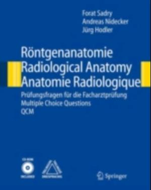 Röntgenanatomie/Radiological Anatomy/Anatomie Radiologique