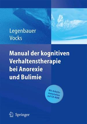 Manual der kognitiven Verhaltenstherapie bei Anorexie und Bulimie